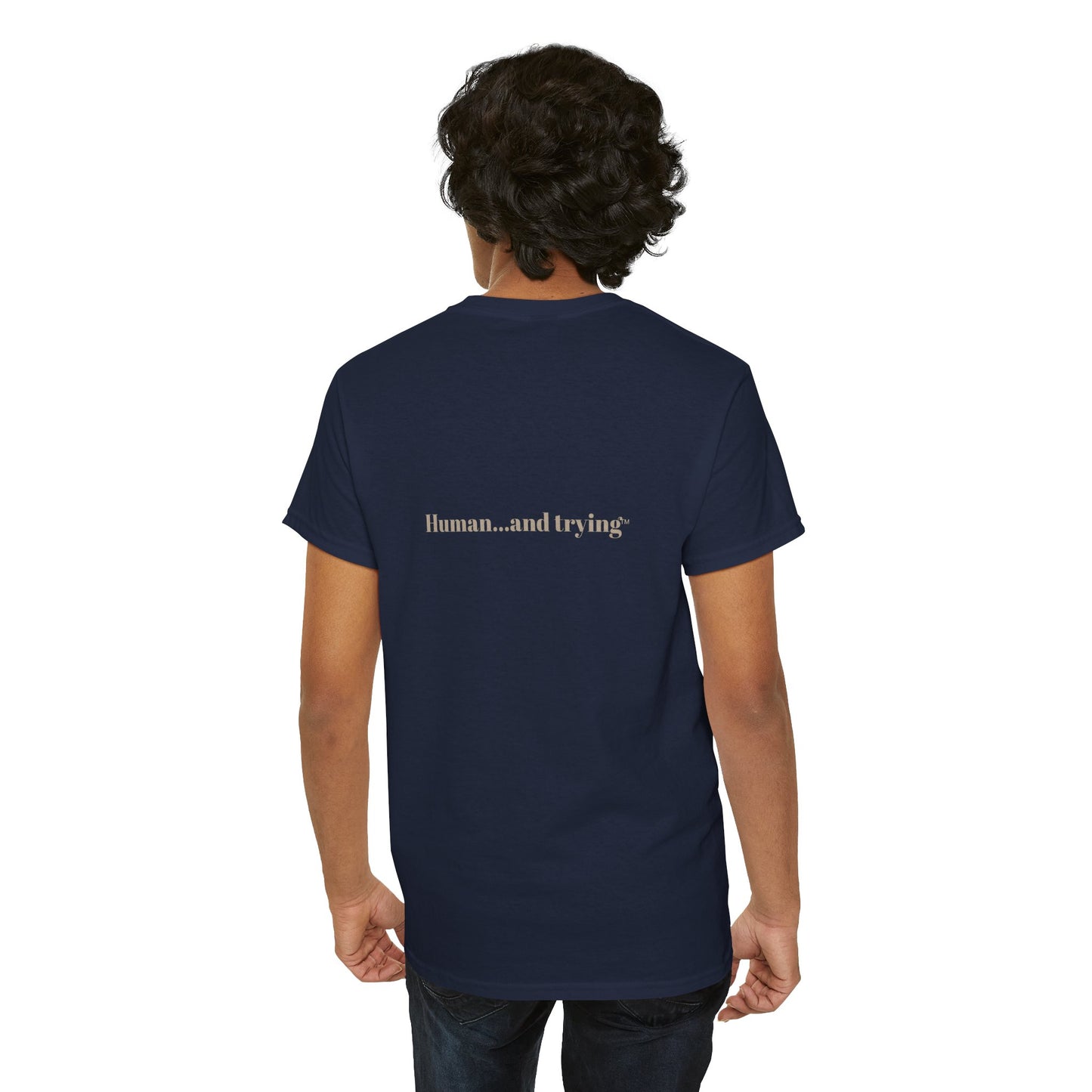 Unisex 'Human...and Trying' Minimalist Tee